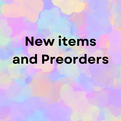 New items and Pre Orders